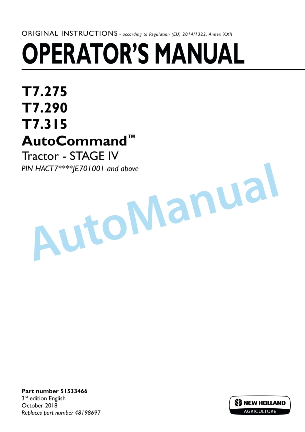 New Holland T7.275, T7.290, T7.315 Auto Command Stage IV Tractor Operation and Maintenance Manual 51533466