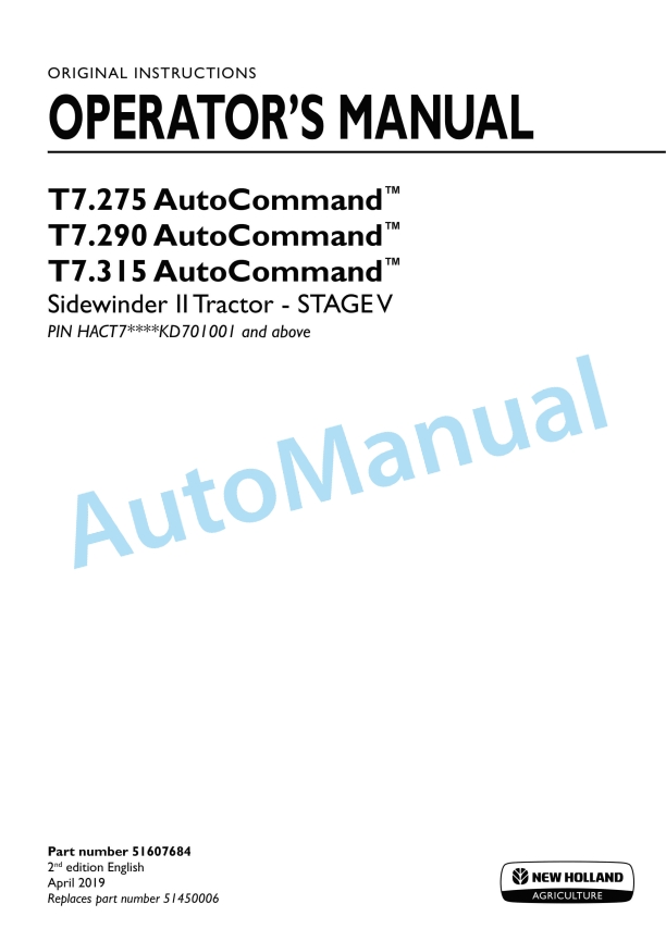 New Holland T7.275, T7.290, T7.315 AutoCommand Sidewinder II Stage V Tractor Operation and Maintenance Manual 51607684