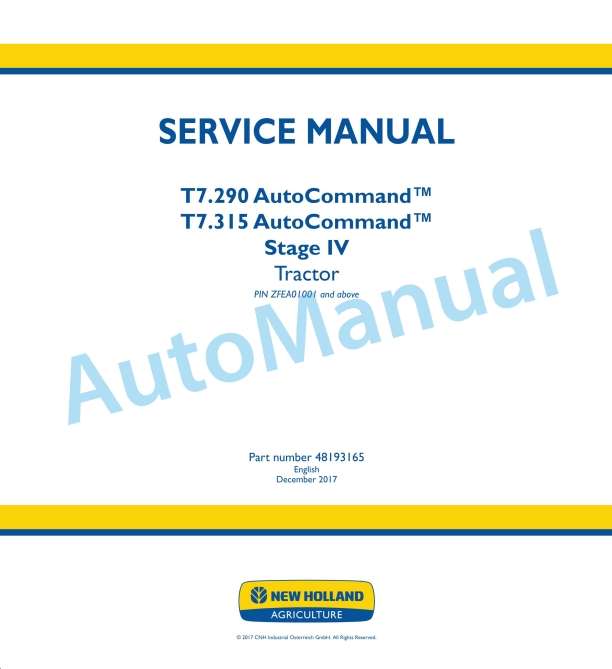 New Holland T7.290, T7.315 AutoCommand Stage IV Tractor Service Manual 48193165