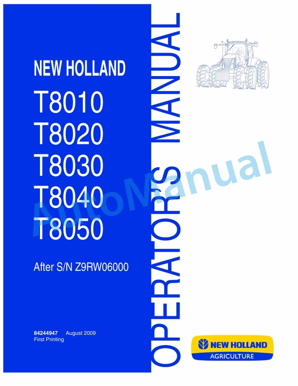 New Holland T8010, T8020, T8030, T8040, T8050 Tractor Operation and Maintenance Manual 84244947