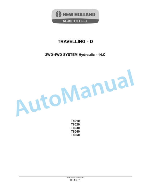 New Holland T8010, T8020, T8030, T8040, T8050 Tractor Service Manual 84176620-5
