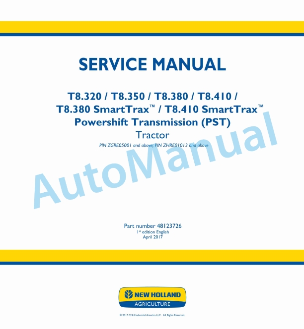 New Holland T8.320, T8.350, T8.380, T8.410 SmartTrax Power Transmission PST Tractor Service Manual 48123726