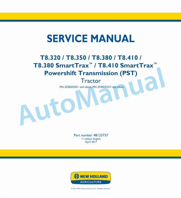 New Holland T8.320, T8.350, T8.380, T8.410 SmartTrax Power Transmission PST Tractor Service Manual 48123737