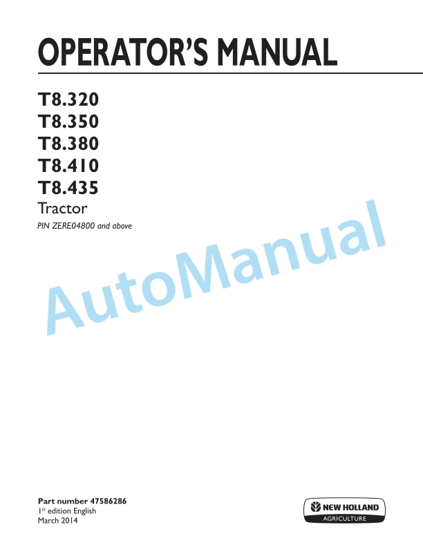 New Holland T8.320, T8.350, T8.380, T8.410, T8.435 Tractor Operation and Maintenance Manual 47586286