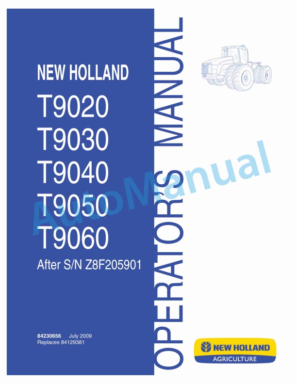 New Holland T9020, T9030, T9040, T9050, T9060 Tractor Operation and Maintenance Manual 84230656