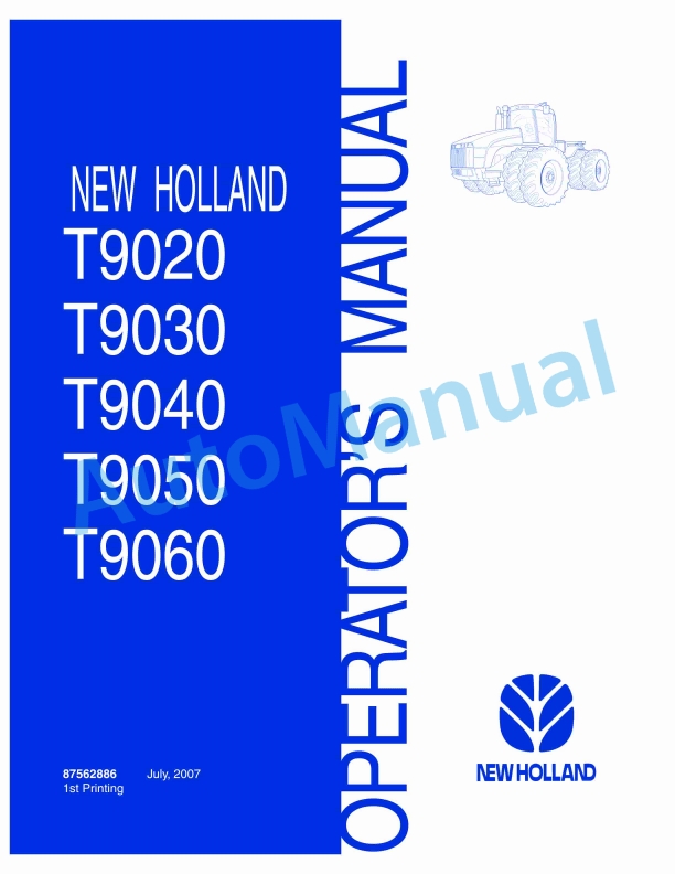 New Holland T9020, T9030, T9040, T9050, T9060 Tractor Operation and Maintenance Manual 87562886