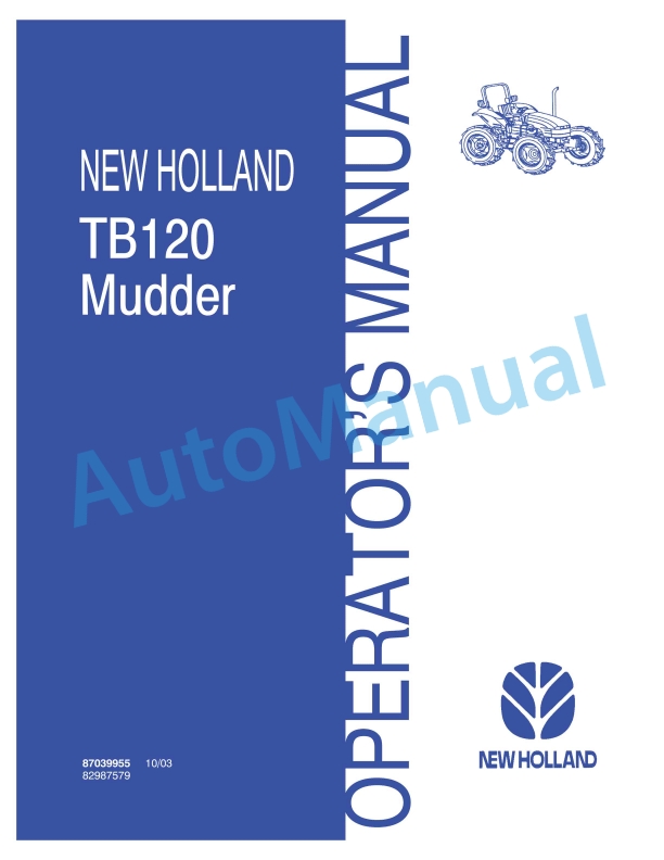 New Holland TB120 Mudder Tractor Operation and Maintenance Manual 87039955