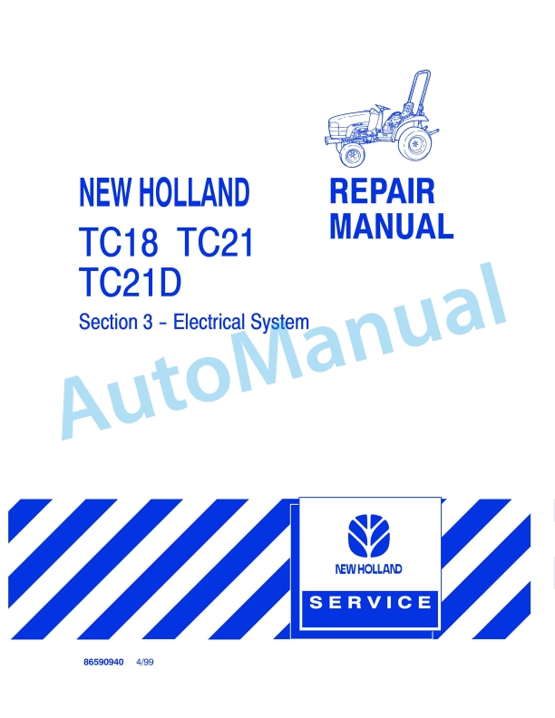 New Holland TC18, TC21, TC21D Repair Manual 86590940