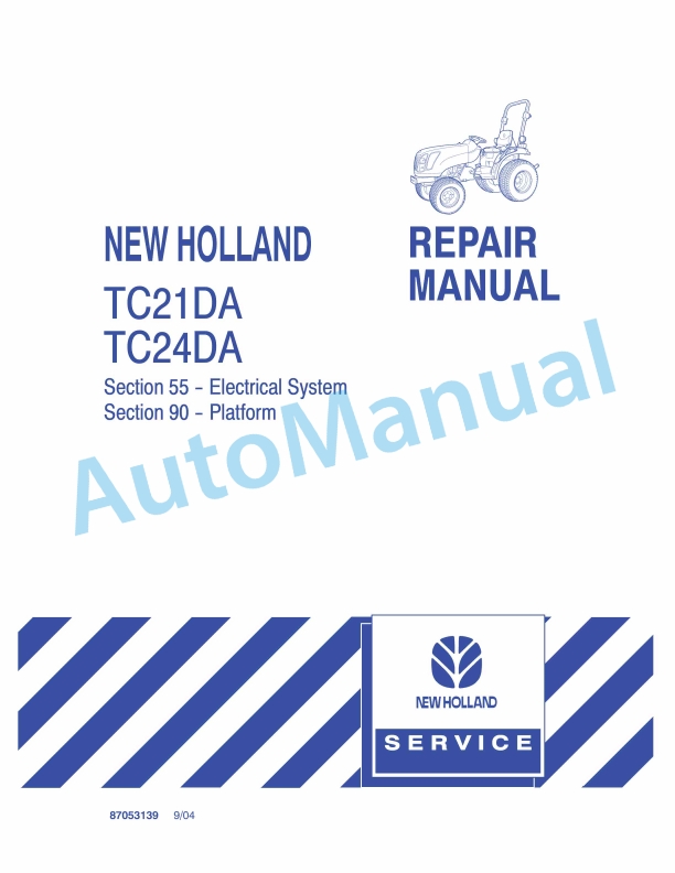 New Holland TC21DA, TC24DA Tractor Repair Manual 87053139