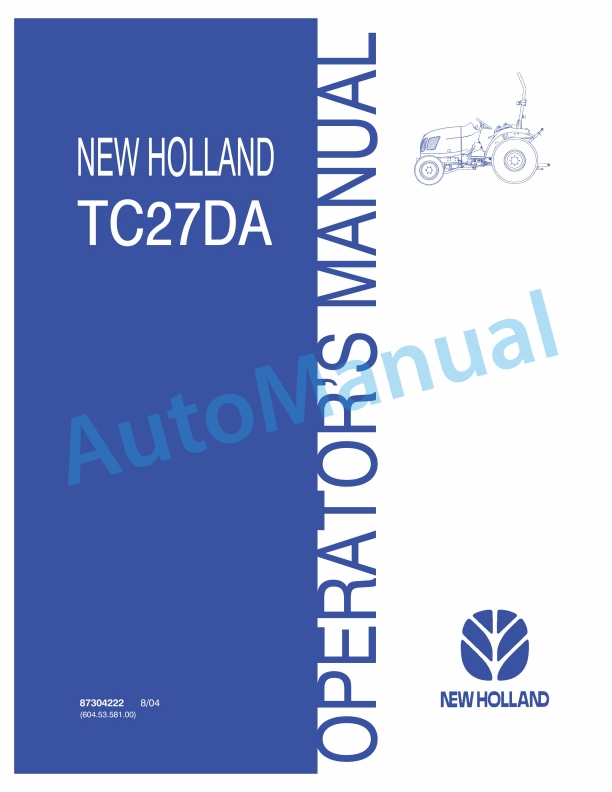 New Holland TC27DA Compact Tractor Operation and Maintenance Manual 87304222