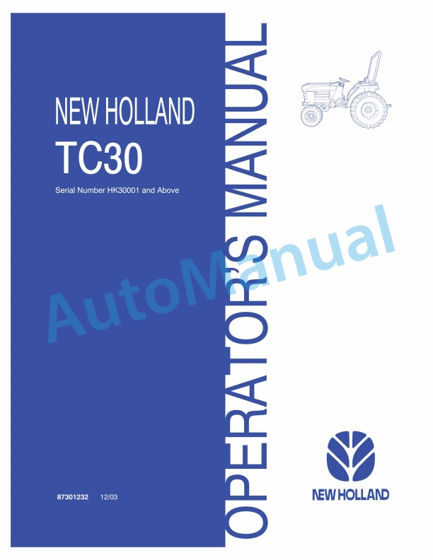 New Holland TC30 Tractor Operation and Maintenance Manual 87301232