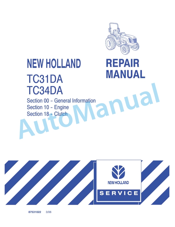 New Holland TC31DA, TC34DA Tractor Repair Manual 87531022
