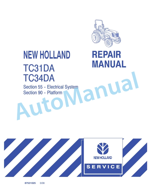 New Holland TC31DA, TC34DA Tractor Repair Manual 87531025