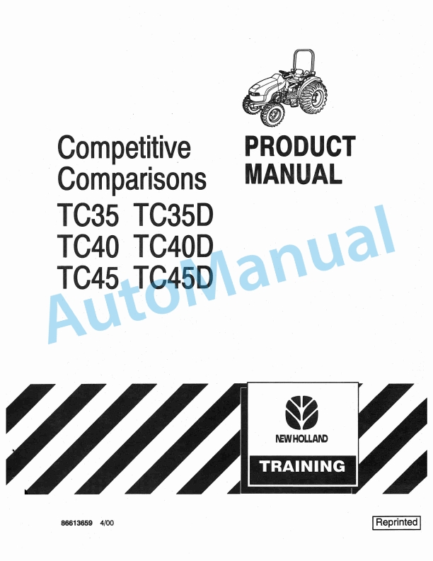 New Holland TC35, TC35D, TC40, TC40D, TC45, TC45D Competitive Comparison Product Manual 86613659