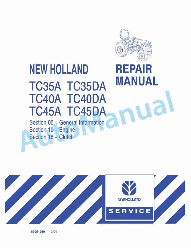 New Holland TC35A, TC35DA, TC40A, TC40DA, TC45A, TC45DA Tractor Repair Manual 87054260