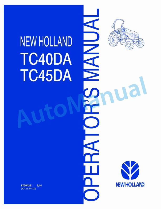 New Holland TC40DA, TC45DA Tractor Operation and Maintenance Manual 87304231