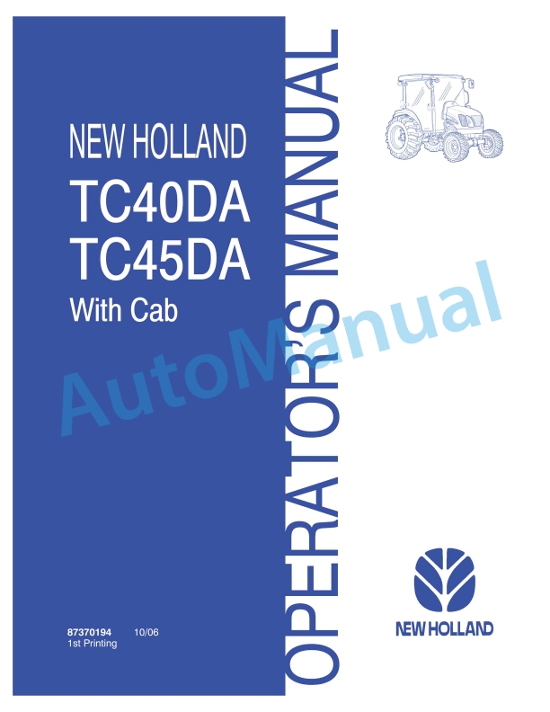 New Holland TC40DA, TC50DA With Cab Tractor Operation and Maintenance Manual 87370194