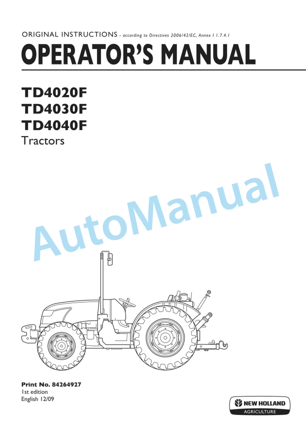 New Holland TD4020F, TD4030F, TD4040F Tractor Operation and Maintenance Manual 84264927