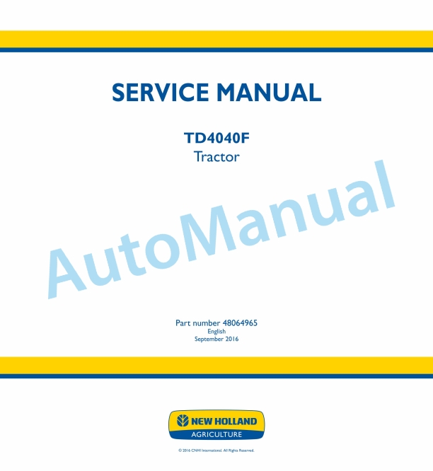 New Holland TD4040F Tractor Service Manual 48064965