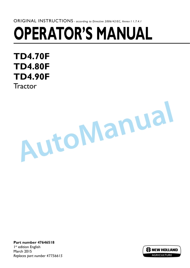 New Holland TD4.70F, TD4.80F, TD4.90F Tractor Operation and Maintenance Manual 47646518