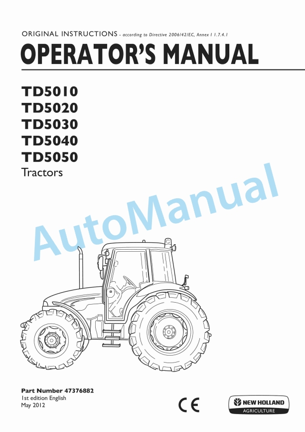 New Holland TD5010, TD5020, TD5030, TD5040, TD5050 Tractor Operation and Maintenance Manual 47376882