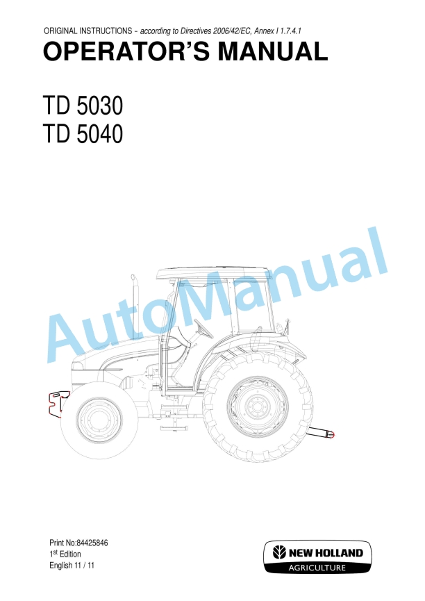 New Holland TD5030, TD5040 Tractor Operation and Maintenance Manual 84425846