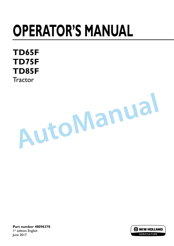 New Holland TD65F, TD75F, TD85F Tractor Operation and Maintenance Manual 48096378