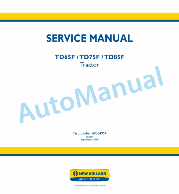 New Holland TD65F, TD75F, TD85F Tractor Service Manual 48064954
