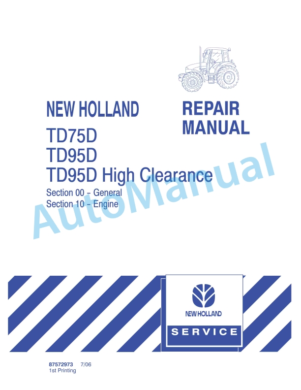New Holland TD7D, TD95D, TD95D High Clearance Tractor Repair Manual 87572973
