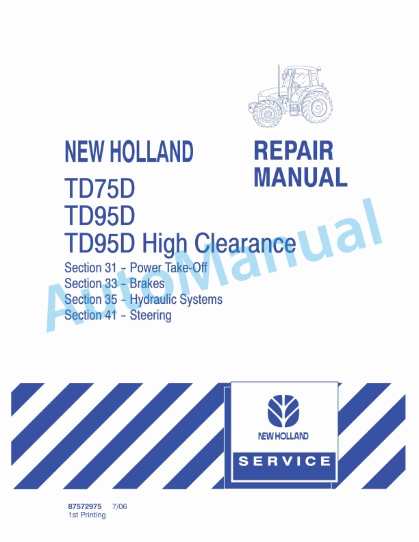 New Holland TD7D, TD95D, TD95D High Clearance Tractor Repair Manual 87572975