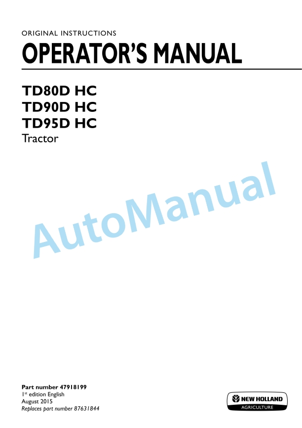 New Holland TD80D HC, TD90D HC, TD95D HC Tractor Operation and Maintenance Manual 47918199