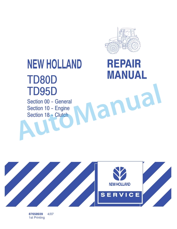 New Holland TD80D, TD95D Tractor Repair Manual 87658939