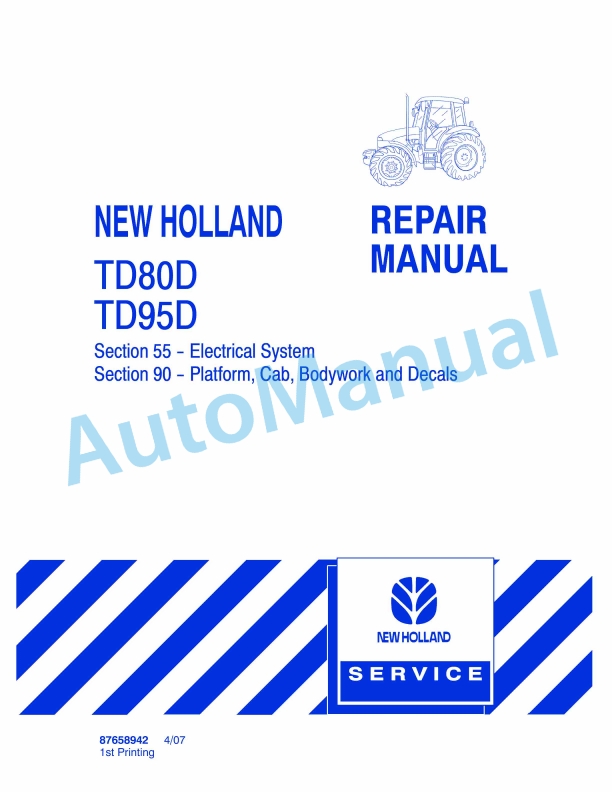 New Holland TD80D, TD95D Tractor Repair Manual 87658942