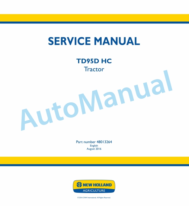New Holland TD95D HC Tractor Service Manual 48013264