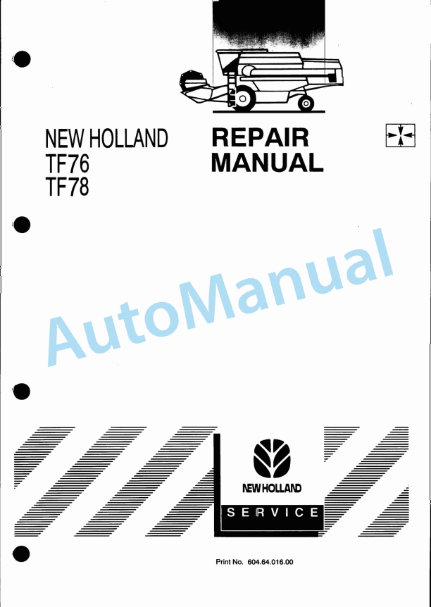 New Holland TF76, TF78 Tractor Repair Manual 6046401600