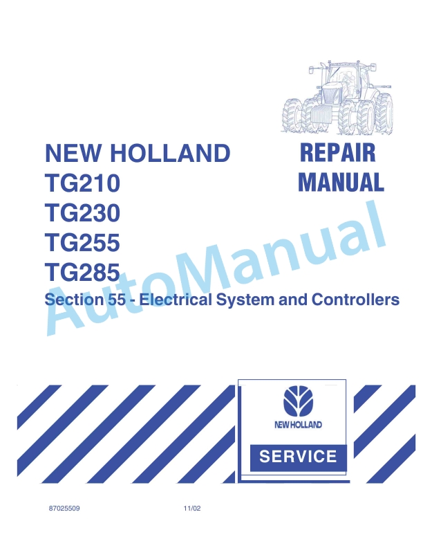 New Holland TG210, TG230, TG255, TG285 Repair Manual 87025509