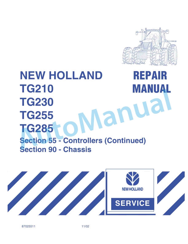 New Holland TG210, TG230, TG255, TG285 Repair Manual 87025511