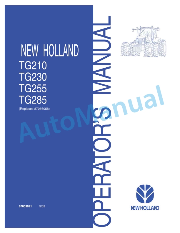 New Holland TG210, TG230, TG255, TG285 Tractor Operation and Maintenance Manual 87059621