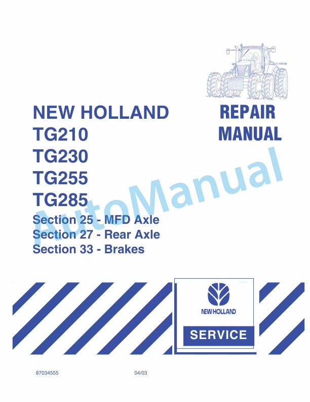 New Holland TG210, TG230, TG255, TG285 Tractor Repair Manual 87034555