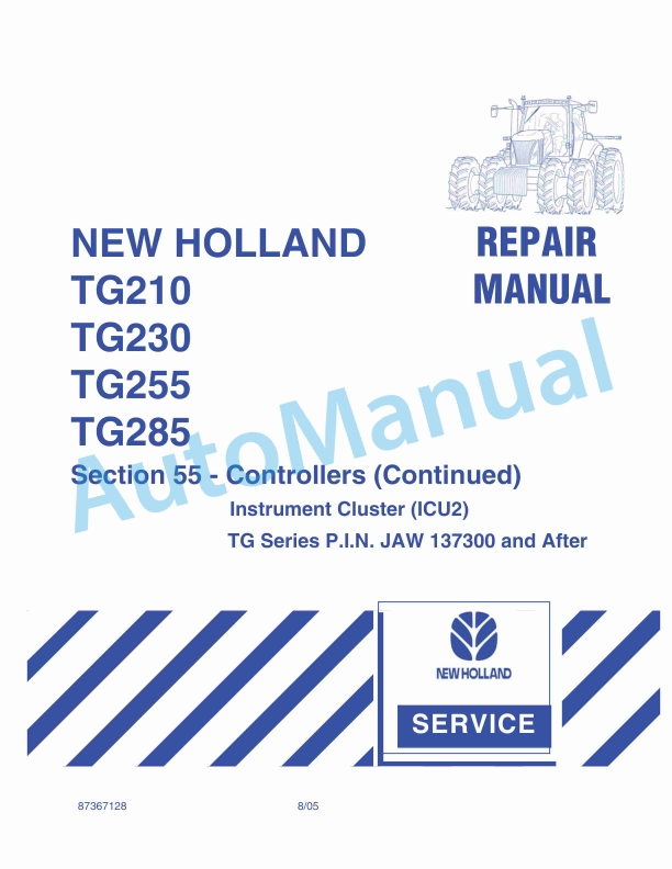 New Holland TG210, TG230, TG255, TG285 Tractor Repair Manual 87367128