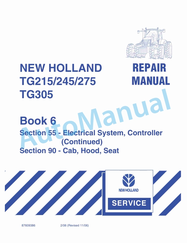 New Holland TG215, TG245, TG275, TG305 Tractor Repair Manual 87609386