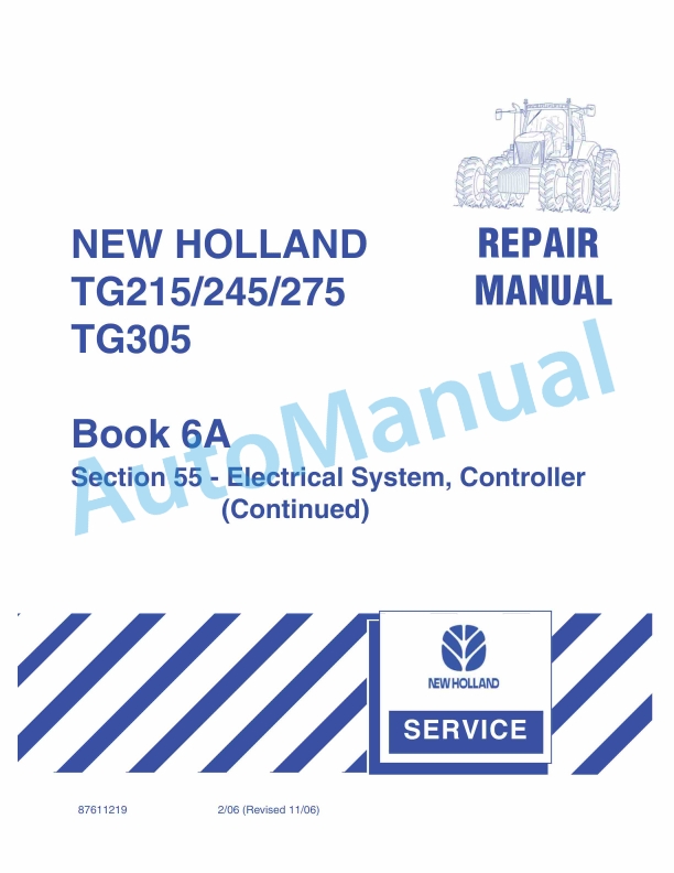 New Holland TG215, TG245, TG275, TG305 Tractor Repair Manual 87611219