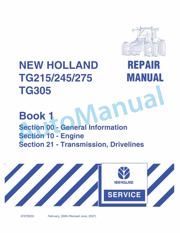 New Holland TG215, TG245, TG275, TG305 Tractor Repair Manual 87678533