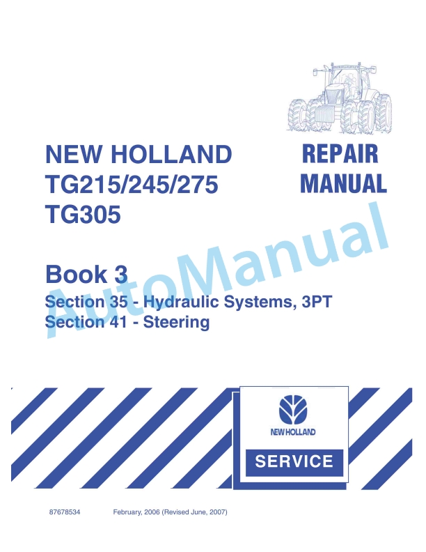 New Holland TG215, TG245, TG275, TG305 Tractor Repair Manual 87678534