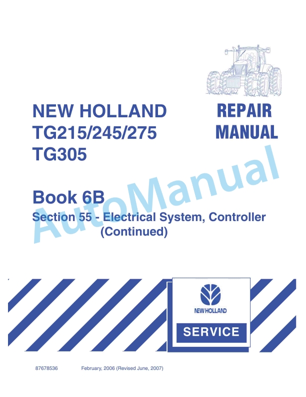 New Holland TG215, TG245, TG275, TG305 Tractor Repair Manual 87678536