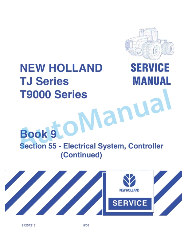 New Holland TJ Series, T9000 Series Tractor Service Manual 84257313