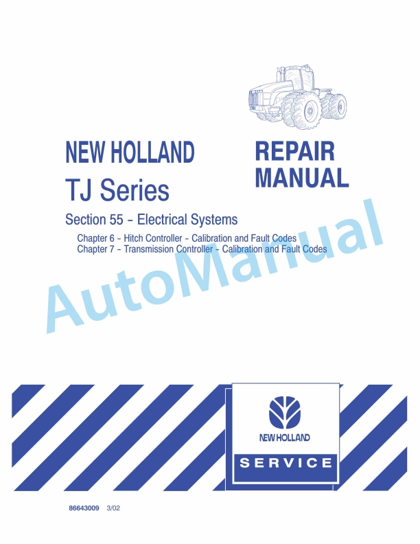 New Holland TJ Series Tractor Repair Manual 86643009