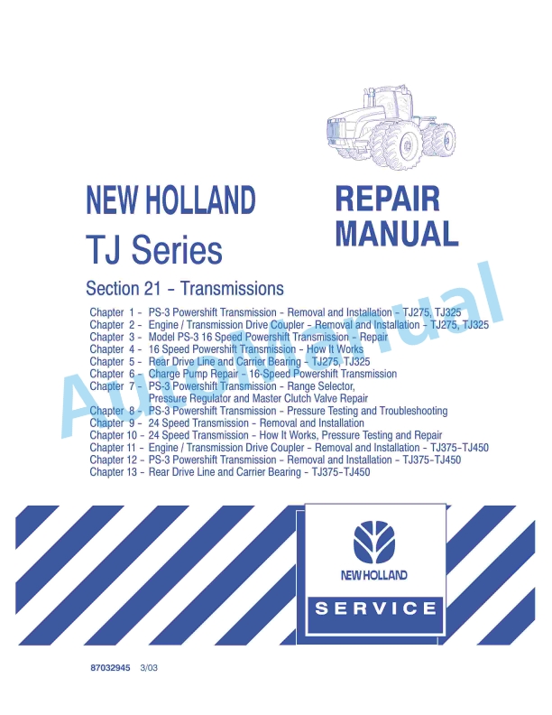 New Holland TJ Series Tractor Repair Manual 87032945