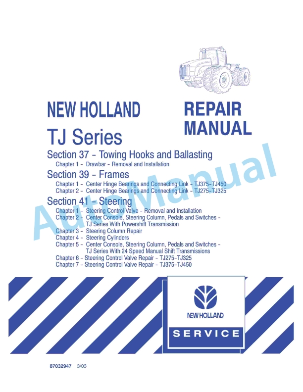 New Holland TJ Series Tractor Repair Manual 87032947