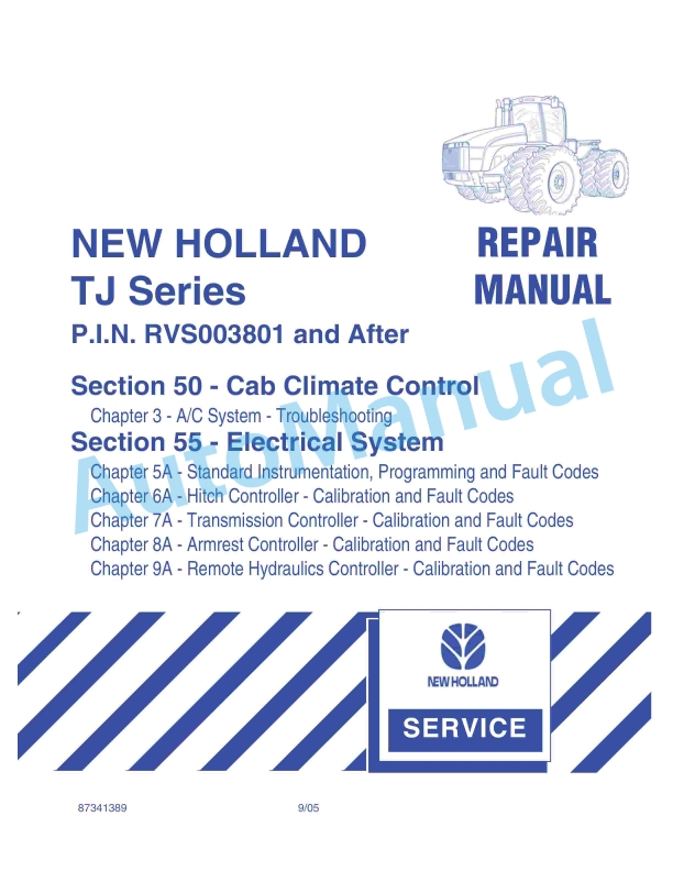 New Holland TJ Series Tractor Repair Manual 87341389